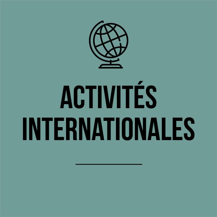Activités internationales
